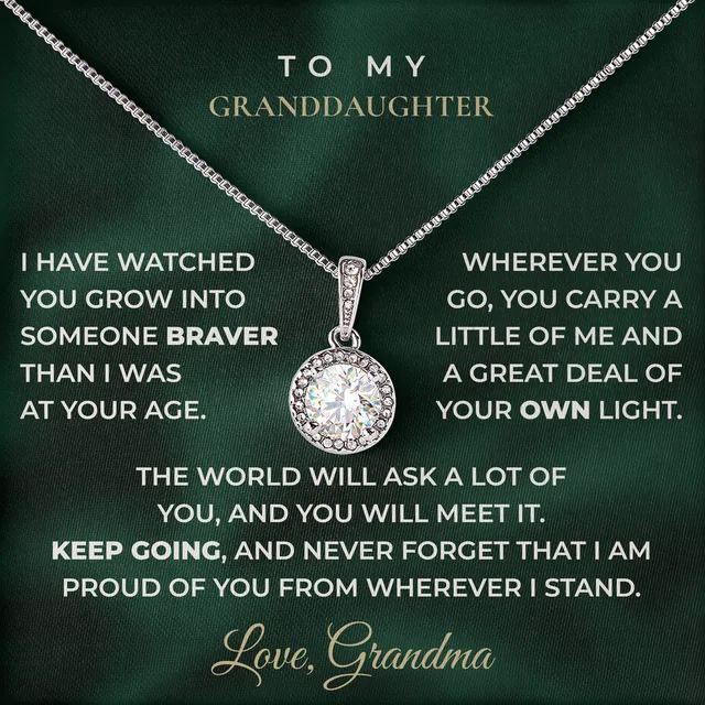 Braver Than I Was Eternal Hope Necklace for granddaughter